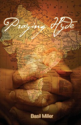 Basil Miller | Praying Hyde | Taschenbuch | Englisch (2008) | EAN 9781932307894