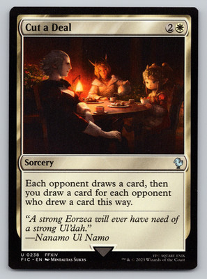 Cut a Deal    - Commander: Final Fantasy MTG