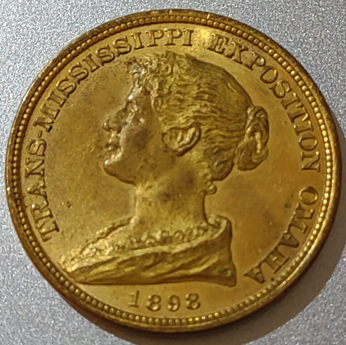 1898 USA Trans-Mississippi Exposition OMAHA So-Called-Dollar OLD 1898 USA Trans-Mississippi Exposition OMAHA So-Called-Dollar OLD