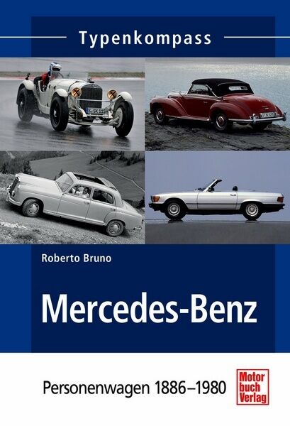 Thumbnail - Mercedes-benz Personenwagen 1886-1980 Typen Modelle Daten Fakten