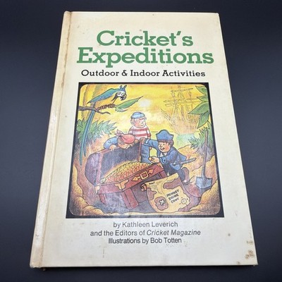 Cricket's expeditions Outdoor & indoor activities by Kathleen Leverich 1977