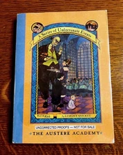 Signed AN AUSTERE ACADEMY #5 UNCORRECTED PROOF Lemony Snicket Unfortunate Events