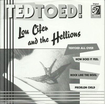 Lou Cifer and the Hellions: tedtoed all over, how does it...  Vinyl EP Single 7''