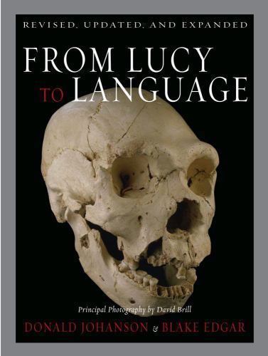 From Lucy to Language: Revised, Updated, and Expanded - Bild 1 von 1