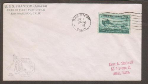 USS Phantom AM 273 April 1 1946 (N36745) Rubber Stamped Cachet - Picture 1 of 1