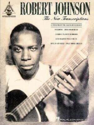 Robert Johnson: The New Transcriptions - Paperback By Johnson, Robert - GOOD