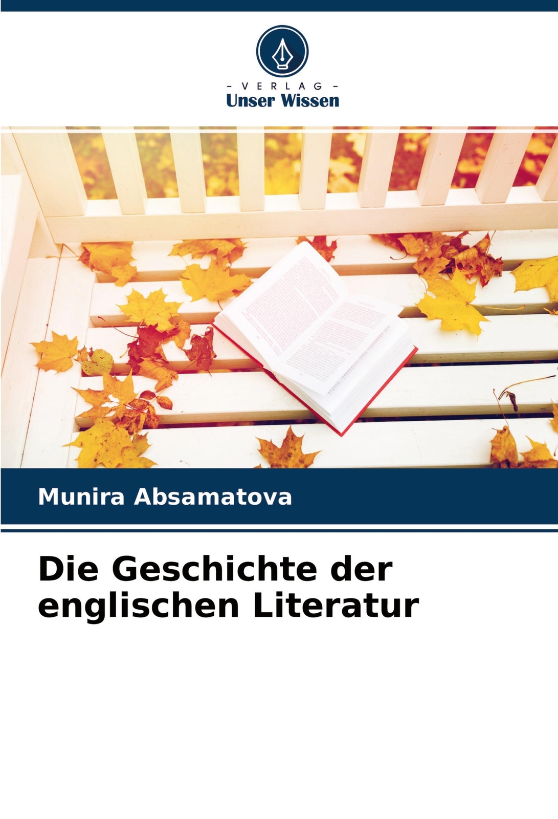 Thumbnail - Munira Absamatova | Die Geschichte Der Englischen Literatur |