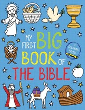 My First Big Book of the Bible My First Big Book of Coloring 