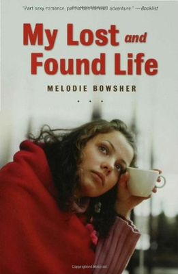 #ad My Lost and Found Life Perfect Melodie Bowsher $6.41