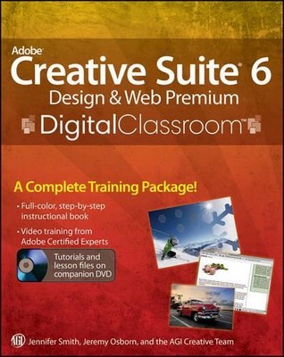 Adobe Creative Suite 6 Design and W... by AGI Creative Team Paperback / softback