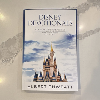 Disney Devotionals: 100 Daily Devotionals Walt Disney World Attractions 2019 TP