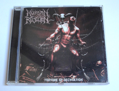 Human Rejection   Torture Of Decimation CD 2007 devourment disgorge pustulated