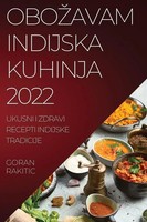 Goran Rakitic | Obo¿Avam Indijska Kuhinja 2022 | Taschenbuch | ? (2022)