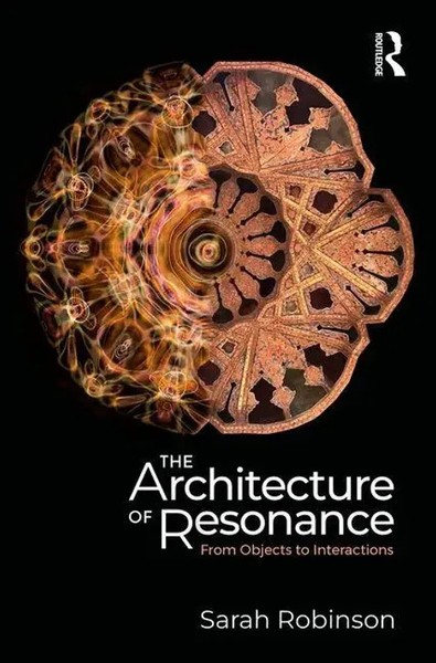 Sarah Robinson | The Architecture Of Resonance | Taschenbuch | Englisch (2025)-image