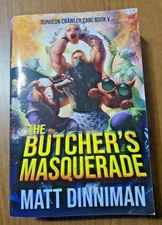 The Butcher's Masquerade Dungeon Crawler Carl V by Matt Dinniman Paperback 2022