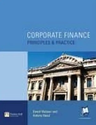 Corporate Finance. Principles and Practice