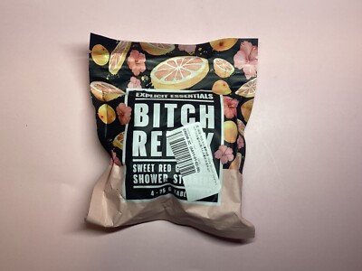 explicit essentials BITCH RELAX grapefruit shower fizz new