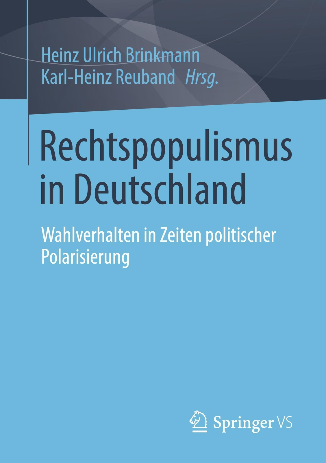 Thumbnail - Rechtspopulismus In Deutschland Karl-heinz Reuband