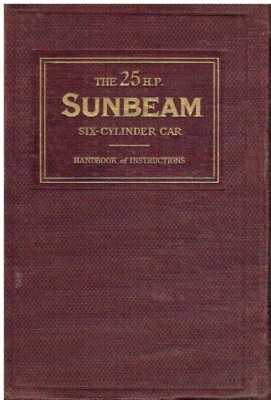 SUNBEAM 25PS 3,6 LITER 6-ZYLINDER FAHRWERK 1927 ANLEITUNG/WARTUNGSHANDBUCH
