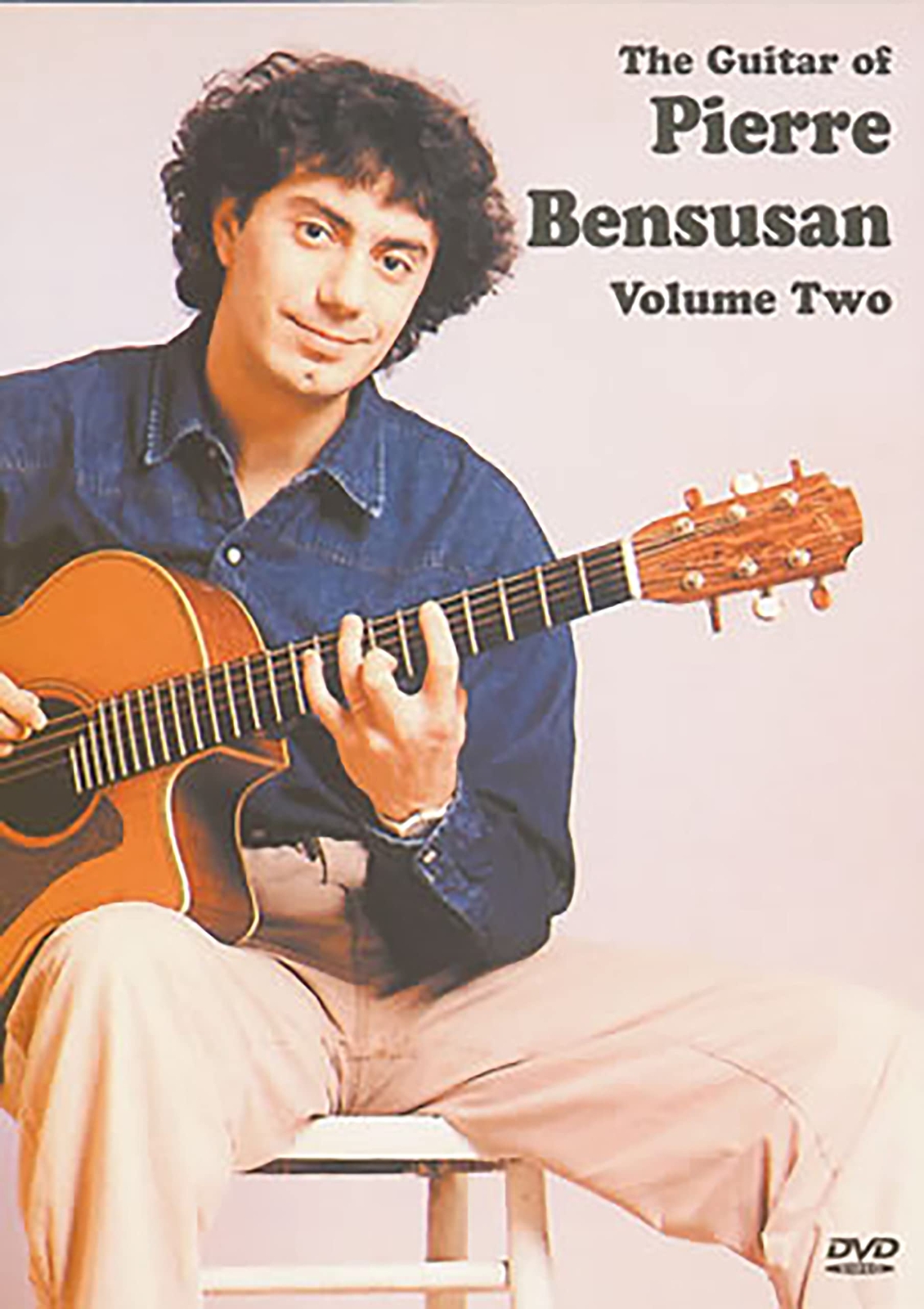 Pierre Bensusan - The Guitar Of Pierre Bensusan Vol. 2