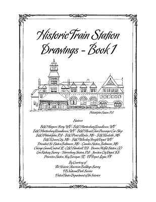Historic Train Station Drawings - Book 1 - Architectural Plans for Model Makers