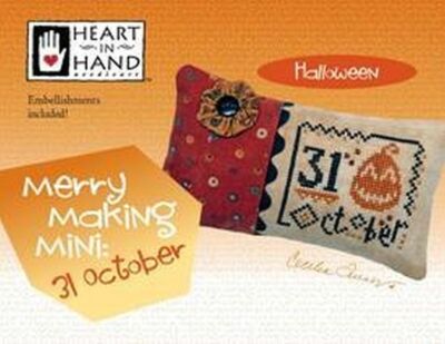 HEART IN HAND: MERRY MAKING MINI 31 OCTOBER CROSS STITCH PATTERN (WITH EMBELLISH