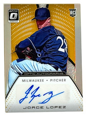 2016 DONRUSS OPTIC AUTO JORGE LOPEZ SIGNED AUTOGRAPH ROOKIE CARD RC GOLD /10. rookie card picture