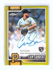 2026 Topps Chrome Yellow Rookie Auto Cam Sanders RA-CSA /275 Pirates RC