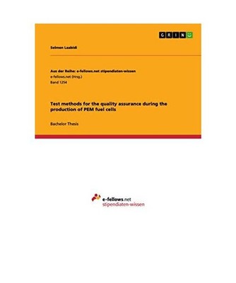 Test methods for the quality assurance during the production of PEM fuel cells, 