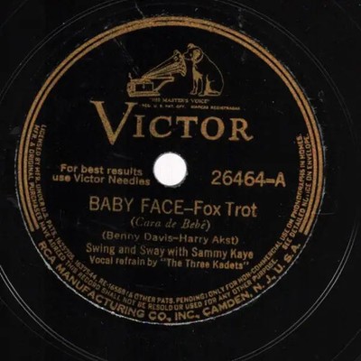 SCHELLACK Swing And Sway With Sammy Kaye Baby Face / Pretty Baby RCA Victor