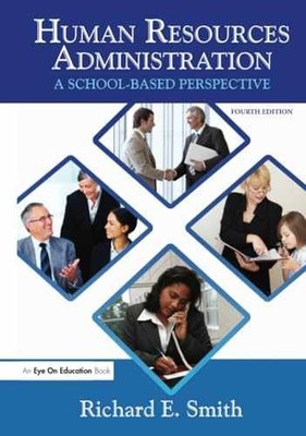 Human Resources Administration: A - Hardcover, by Smith Richard - Acceptable