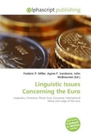 Frederic P. Miller (U. A.) | Linguistic Issues Concerning The Euro | Taschenbuch