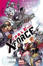 Cable And X-force Volume 3: This Won't End Well (marvel Now) by Salvador Larroca
