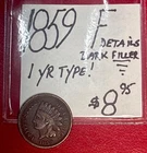 1859 Indian Head Cent! (F) Fine! 1st Yr Type! Details: Dark Filler! ENN Coins