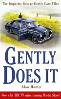Gently Does It | Alan Hunter | Englisch | Taschenbuch | George Gently | 2010