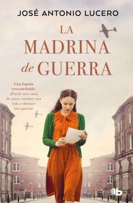 La madrina de guerra Jose Antonio Lucero