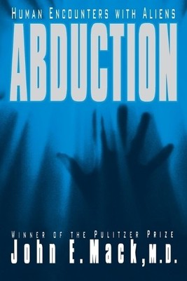 John E Mack Abduction Human Encounters with Aliens (Taschenbuch)