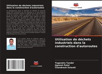Yogendra Tandel (U. A.) | Utilisation De DéChets Industriels Dans La...