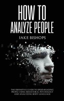 Jake Bishops | How To Analyze People | Buch | Englisch (2021) | Gebunden