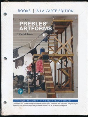 NEW Loose Leaf for Prebles' Artforms Twelfth 12th Edition by Frank & Preble