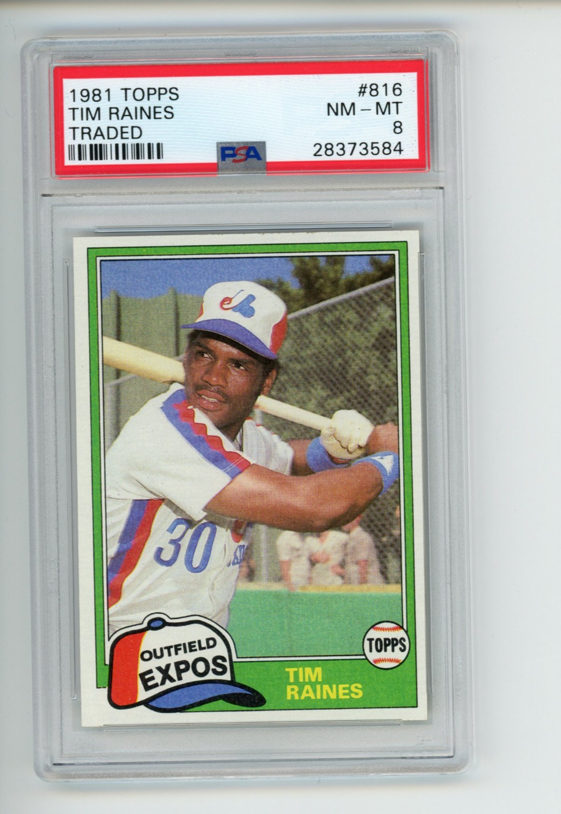1981 Topps Traded Tim Raines #816 Montreal Expos PSA 8 NM-MT