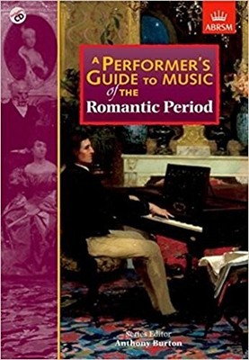 A Performer's Guide to Music of the Romantic Perio by Pascall, Robert 1860961940