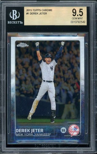 Derek Jeter Card 2015 Topps Chrome #1 BGS 9.5