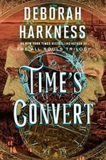 Time's Convert - Hardcover By Harkness, Deborah - GOOD