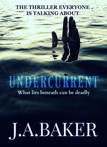 Undercurrent: The Thriller Everyone Is Talking About by Baker, J.A. Book The - Picture 1 of 2