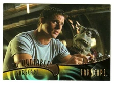 FARSCAPE THROUGH THE WORMHOLE QUOTABLE INSERT CARD Q1.10