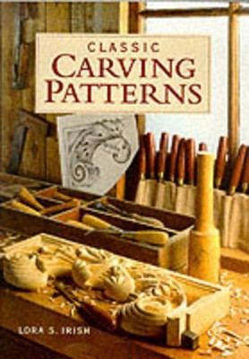 Classic Carving Patterns by L. Irish (English) Paperback Book