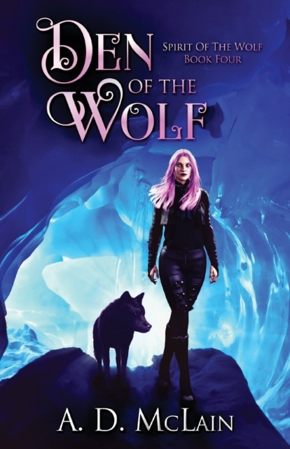 Den Of The Wolf by A D McLain PAPERBACK 9784824152756