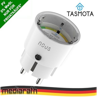 Nous A1T 10A 2500W Einspeisesteckdose WiFi - Tasmota - optional calibrated PV