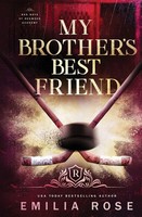 My Brother's Best Friend | A Forbidden Hockey Romance | Emilia Rose | Buch